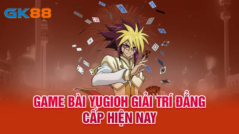 Game-bai-yugioh-giai-tri-dang-cap-hien-nay_14_11zon