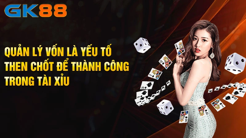 Quan-ly-von-la-yeu-to-then-chot-de-thanh-cong-trong-tai-xiu-