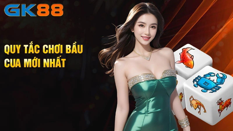 Quy-tac-choi-bau-cua-moi-nhat