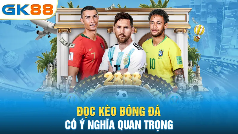 doc-keo-bong-da-co-y-nghia-quan-trong